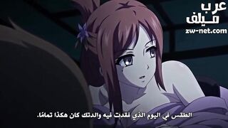 أريدك أن تأخذ جسدي بالكامل - الحلقة الرابعة - مسلسل سكس هنتاي - سكس انمي مترجم